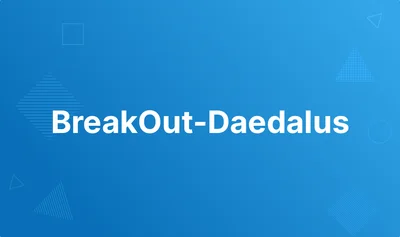 BreakOut-Daedalus